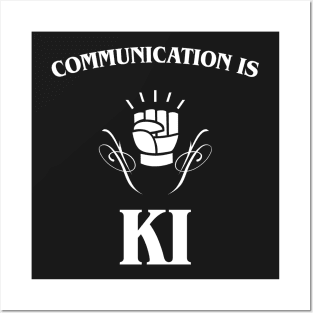 Communication is Ki - Monk RPG Posters and Art